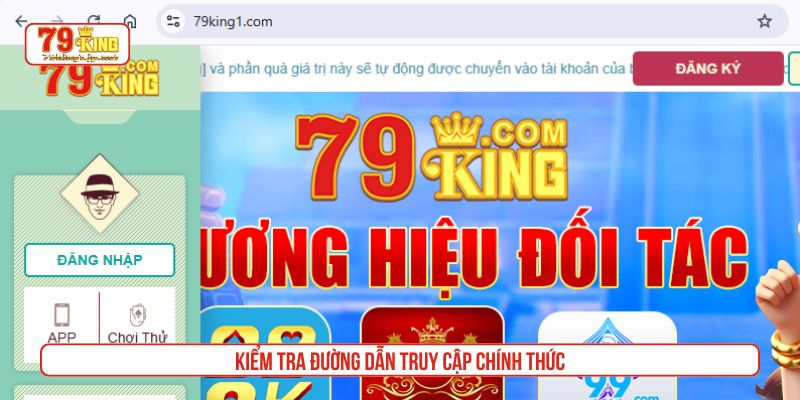 Kiểm tra đường dẫn truy cập chính thức